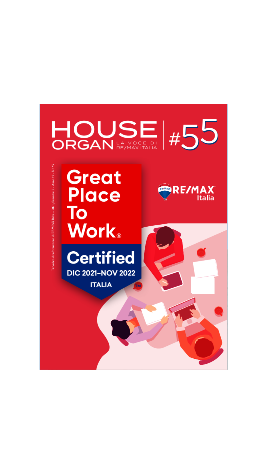 House organ remax